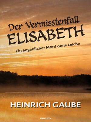 cover image of Der Vermisstenfall Elisabeth